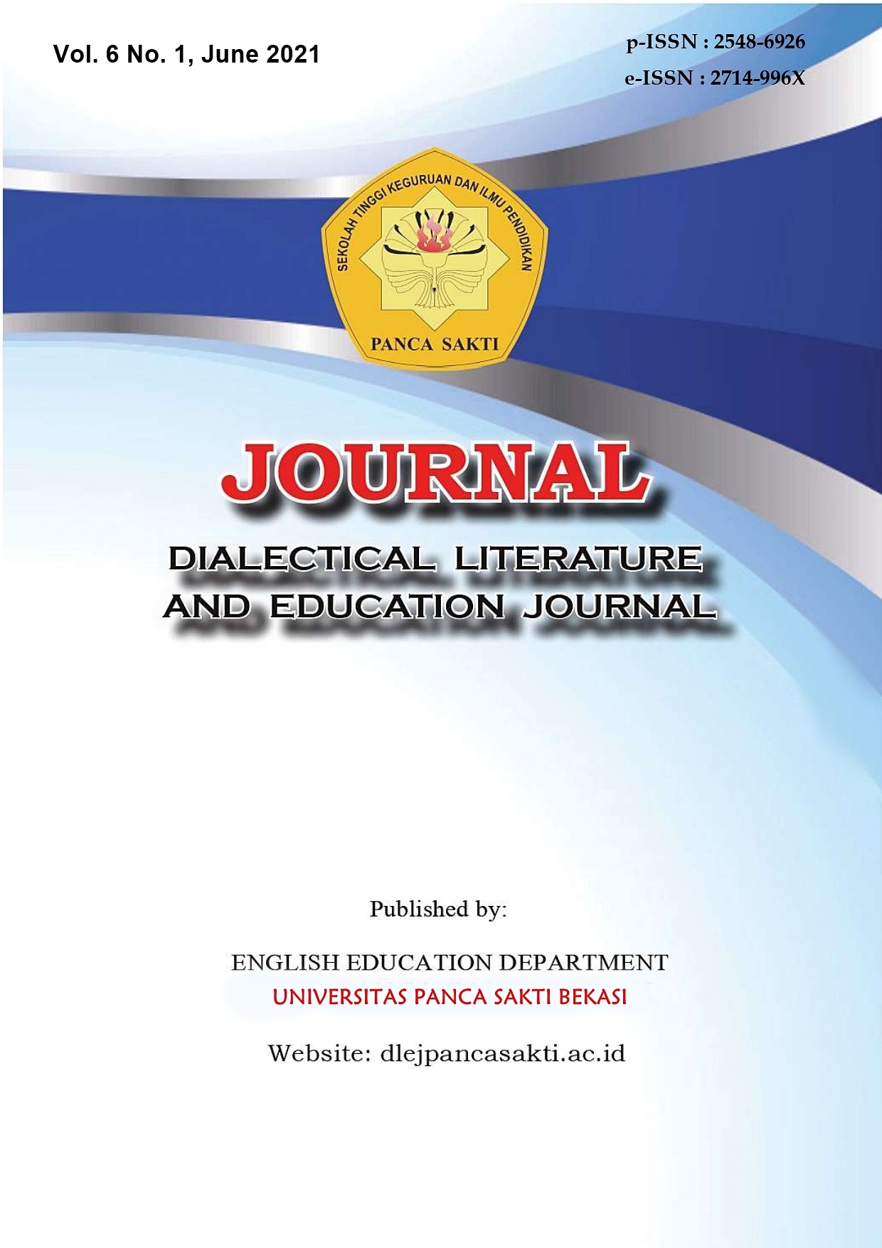 					View Vol. 6 No. 1 (2021): Dialectical Literature and Education Journal
				